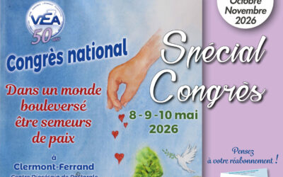 VE 487 – OCTOBRE – NOVEMBRE 2026 Spécial Congrès 2026