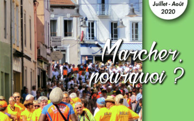 VE 432 Juillet-Août 2020 Marcher, pourquoi?